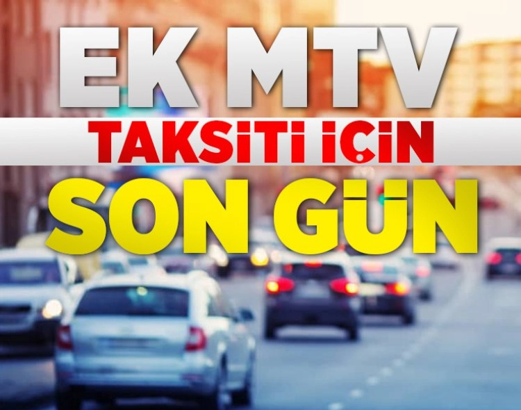 Ek MTV'nin ikinci taksit ödemesi için son gün Görseli