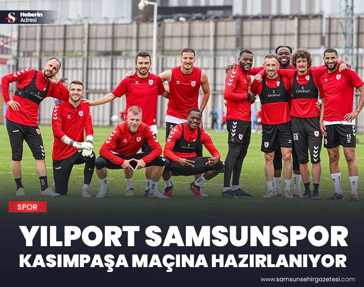 Yılport Samsunspor, Kasımpaşa maçı hazırlıklarına devam ediyor Görseli