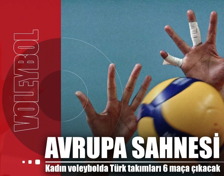 Kadın voleybolda Türk takımları Avrupa'da 6 maça çıkacak Görseli